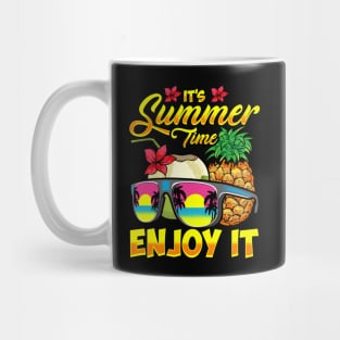 It's Summer Time Enjoy It Summertime Fun Mug